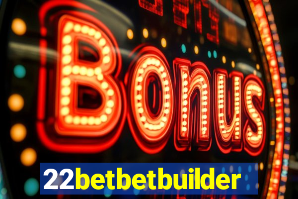 22betbetbuilder