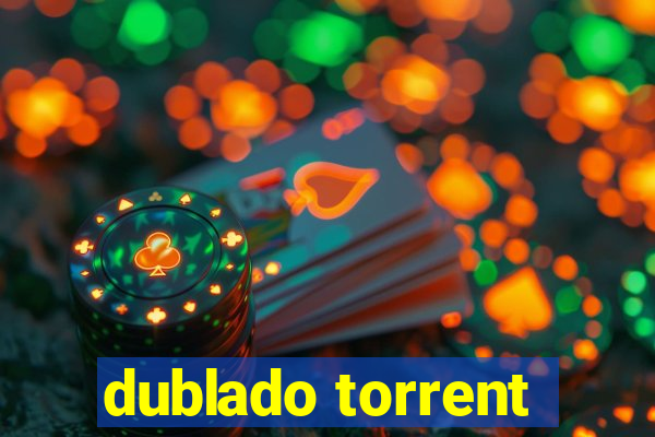 dublado torrent