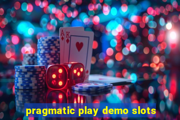 pragmatic play demo slots