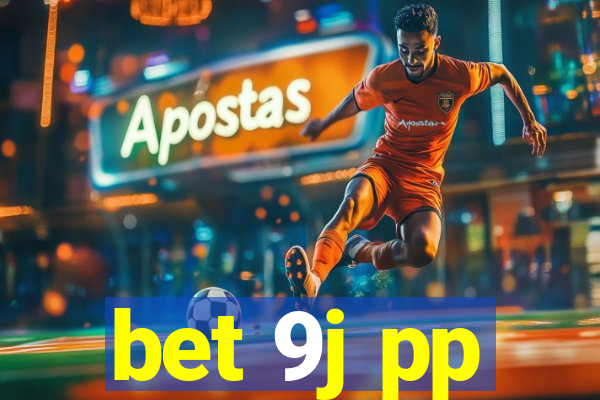 bet 9j pp