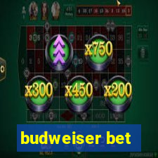 budweiser bet