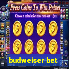 budweiser bet