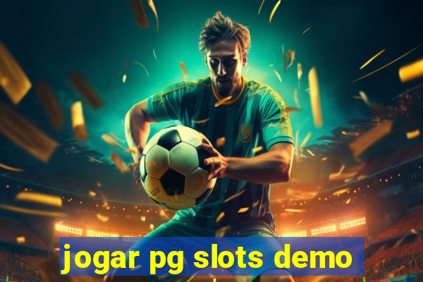 jogar pg slots demo