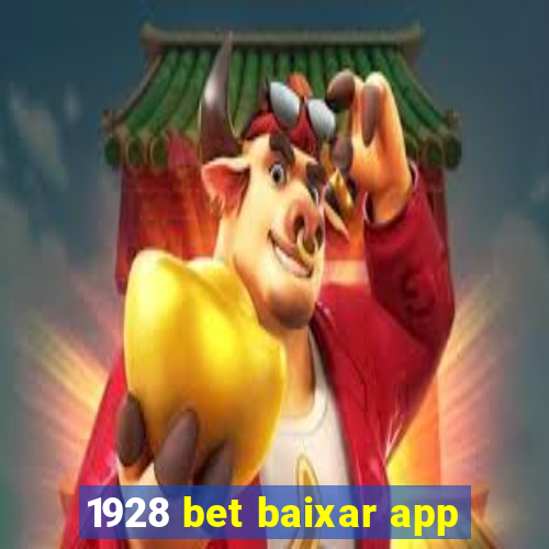 1928 bet baixar app