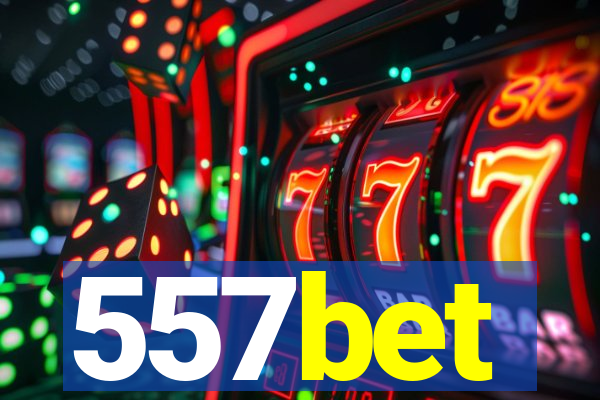 557bet