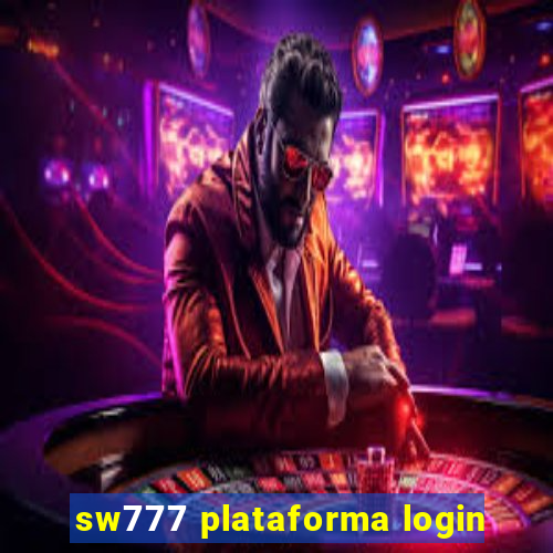 sw777 plataforma login