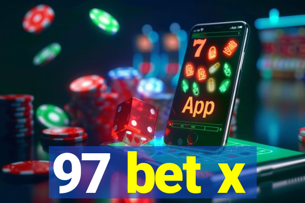 97 bet x