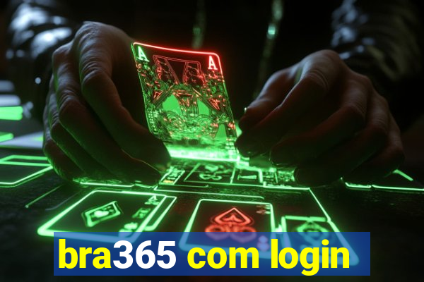 bra365 com login