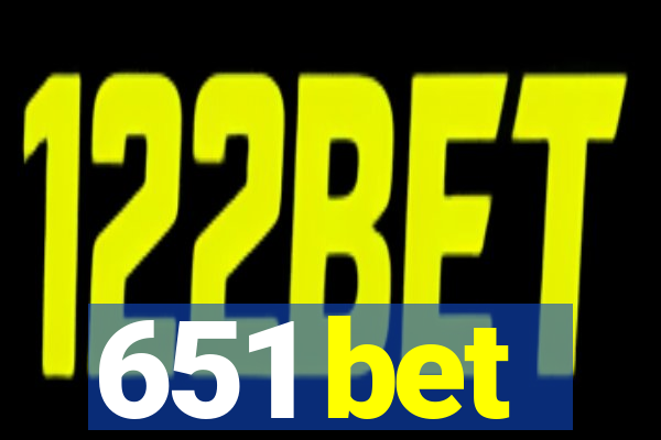 651 bet