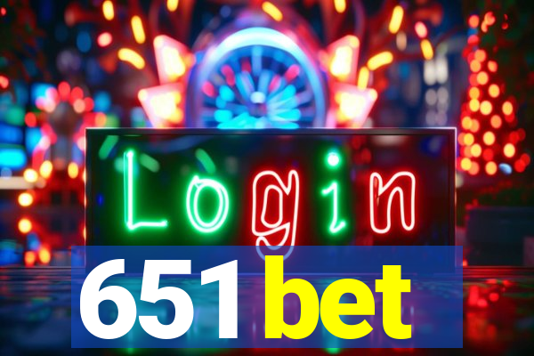 651 bet