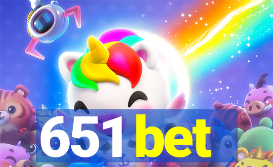 651 bet