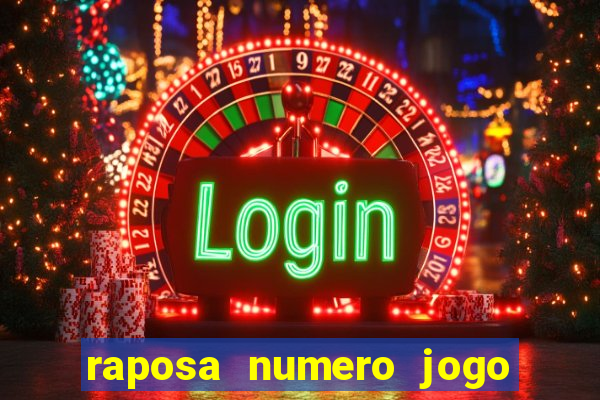 raposa numero jogo do bicho