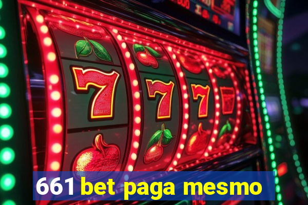 661 bet paga mesmo