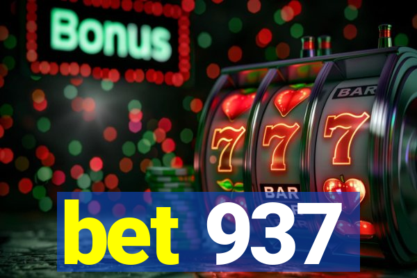 bet 937