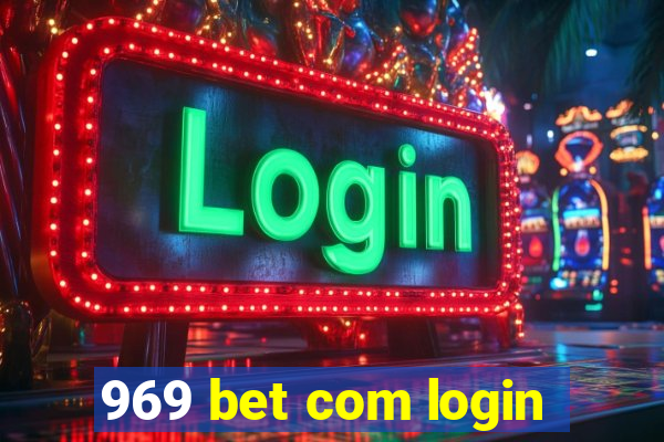 969 bet com login