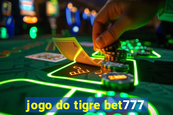 jogo do tigre bet777