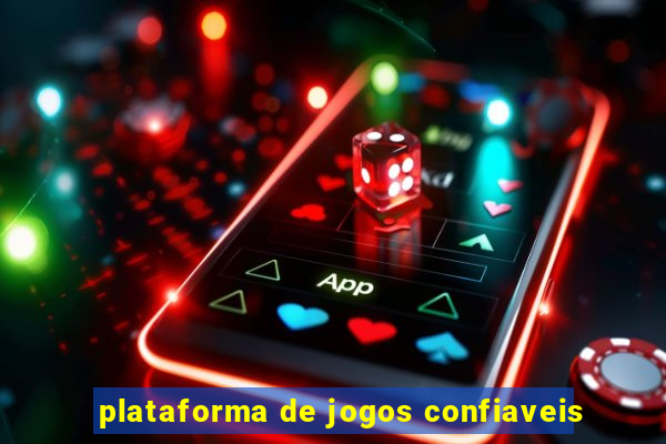 plataforma de jogos confiaveis