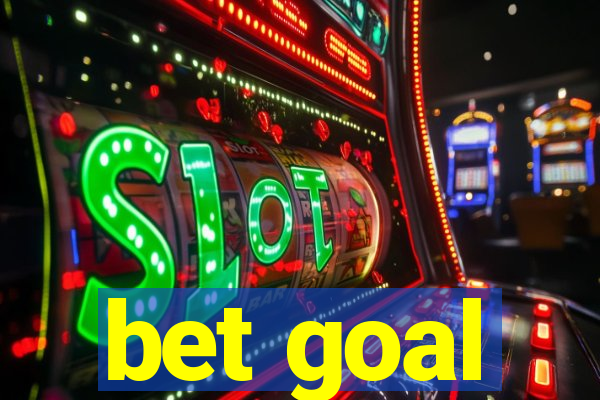 bet goal