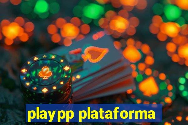 playpp plataforma