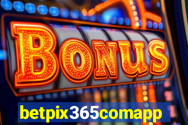 betpix365comapp