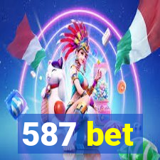 587 bet