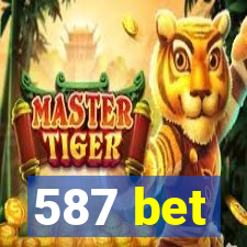 587 bet