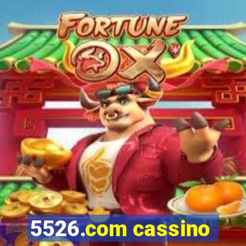 5526.com cassino