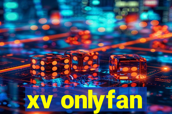 xv onlyfan