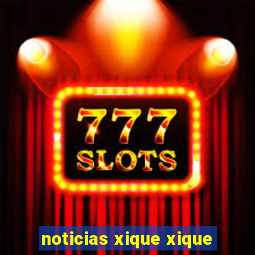 noticias xique xique