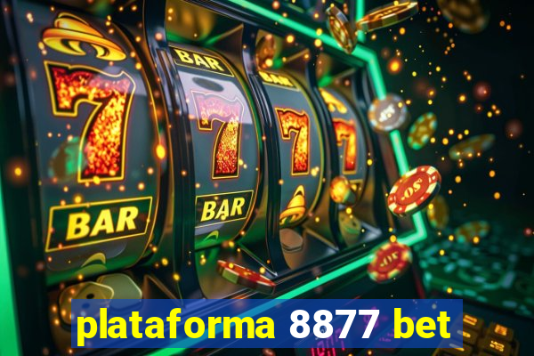 plataforma 8877 bet