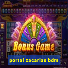 portal zacarias bdm