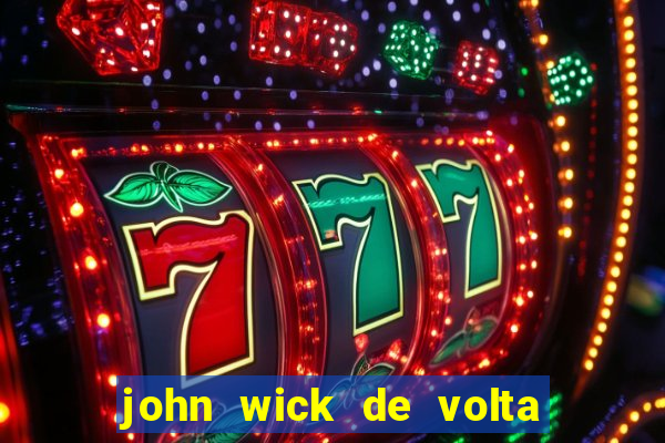 john wick de volta ao jogo download