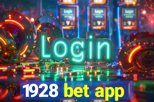 1928 bet app