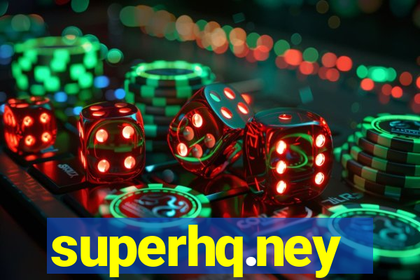 superhq.ney