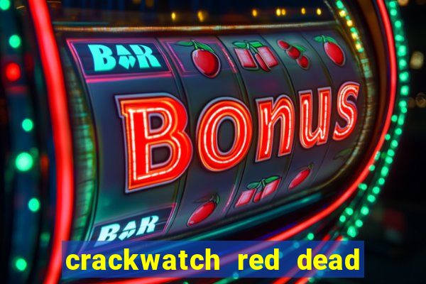 crackwatch red dead redemption 2