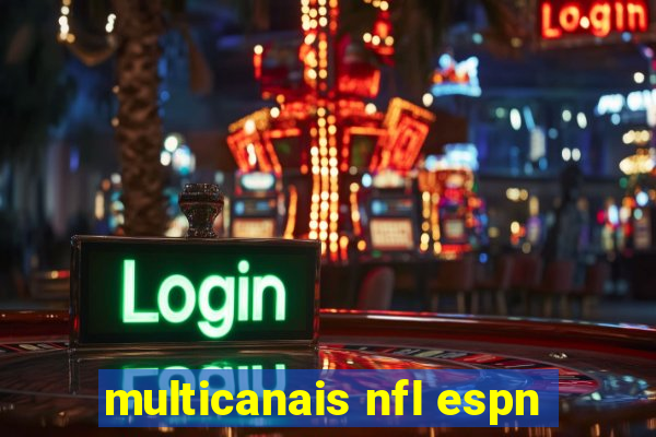 multicanais nfl espn