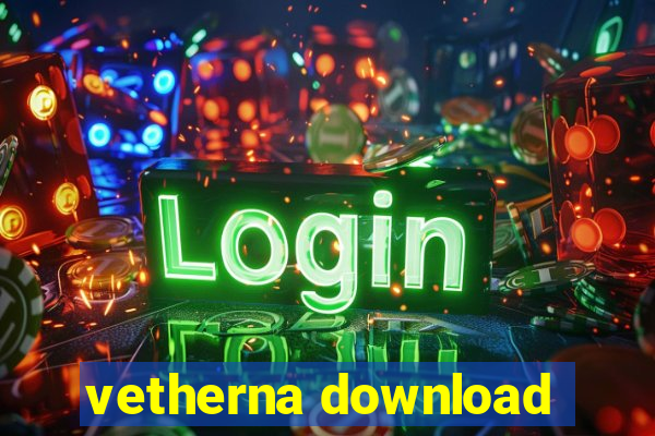 vetherna download