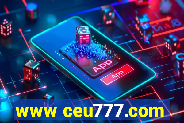 www ceu777.com