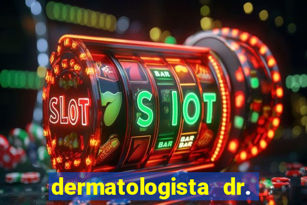 dermatologista dr. jorge tadeu lopes santos - sp