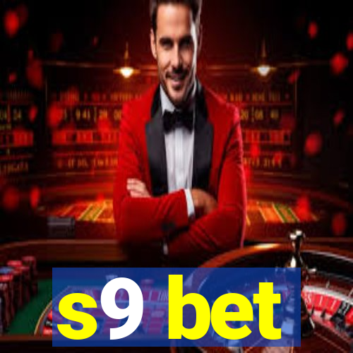 s9 bet