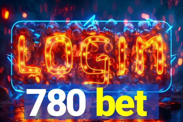 780 bet