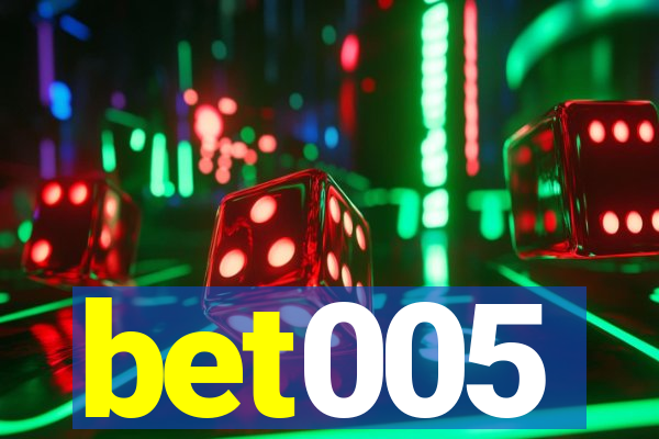 bet005