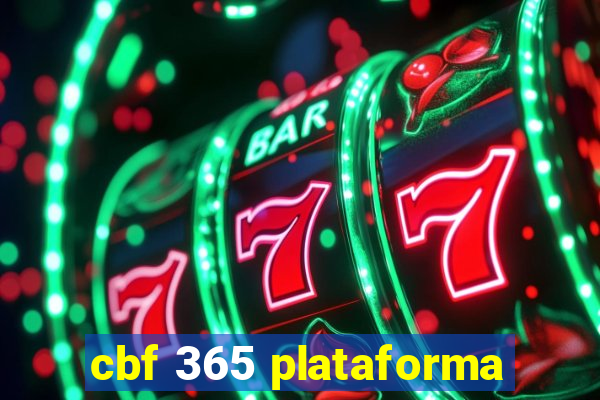 cbf 365 plataforma