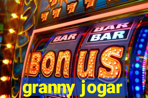 granny jogar