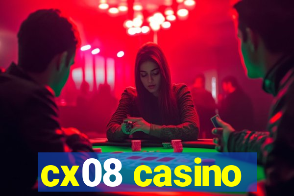 cx08 casino