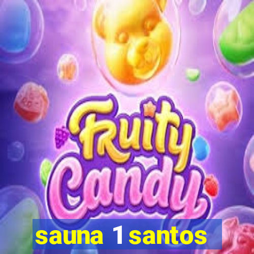 sauna 1 santos