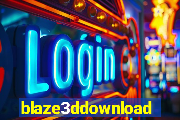 blaze3ddownload