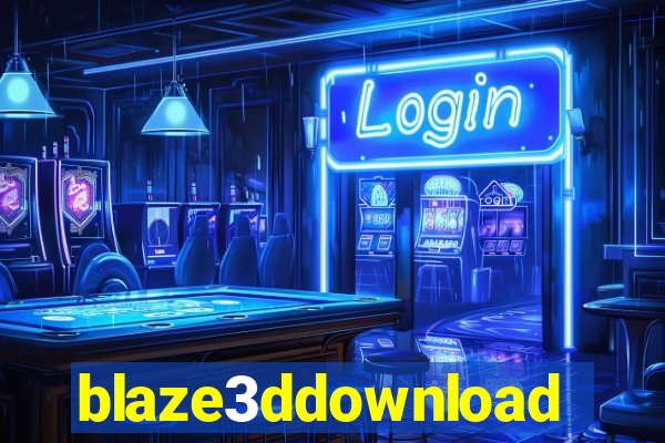 blaze3ddownload