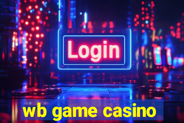 wb game casino