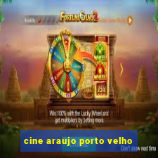 cine araujo porto velho